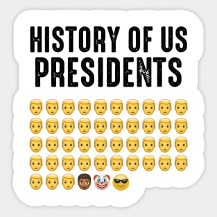 History Of Us Presidents Sticker